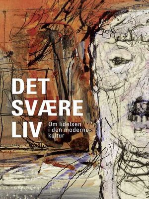 cover image of Det svære liv